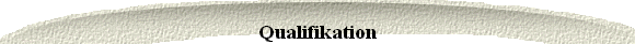  Qualifikation 